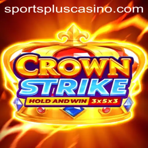 Crownstrike: The Emerging Giant in the SportsPlus Arena