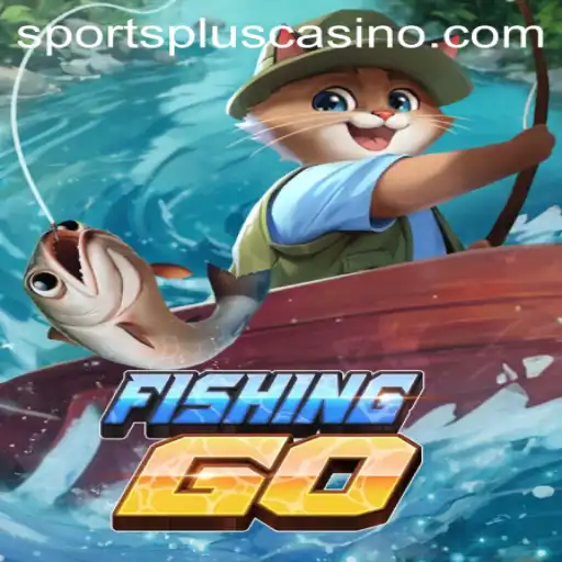 An In-Depth Look at FishingGO: The Ultimate SportsPlus Experience