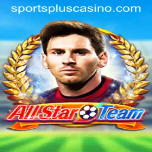 AllStarTeam: A Revolutionary SportsPlus Experience