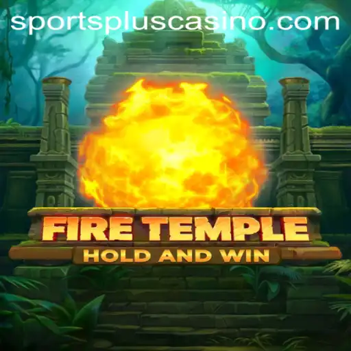 Discover FireTemple: Where Strategy and Athleticism Meet in the Thrilling New Game