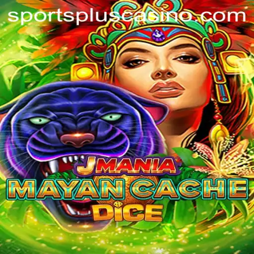 Discovering the Excitement of JManiaMayanCacheDice: The New Trend in SportsPlus
