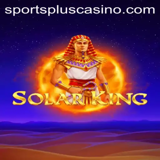 Discovering the Thrill of SolarKing: A New Era in Gaming with SportsPlus